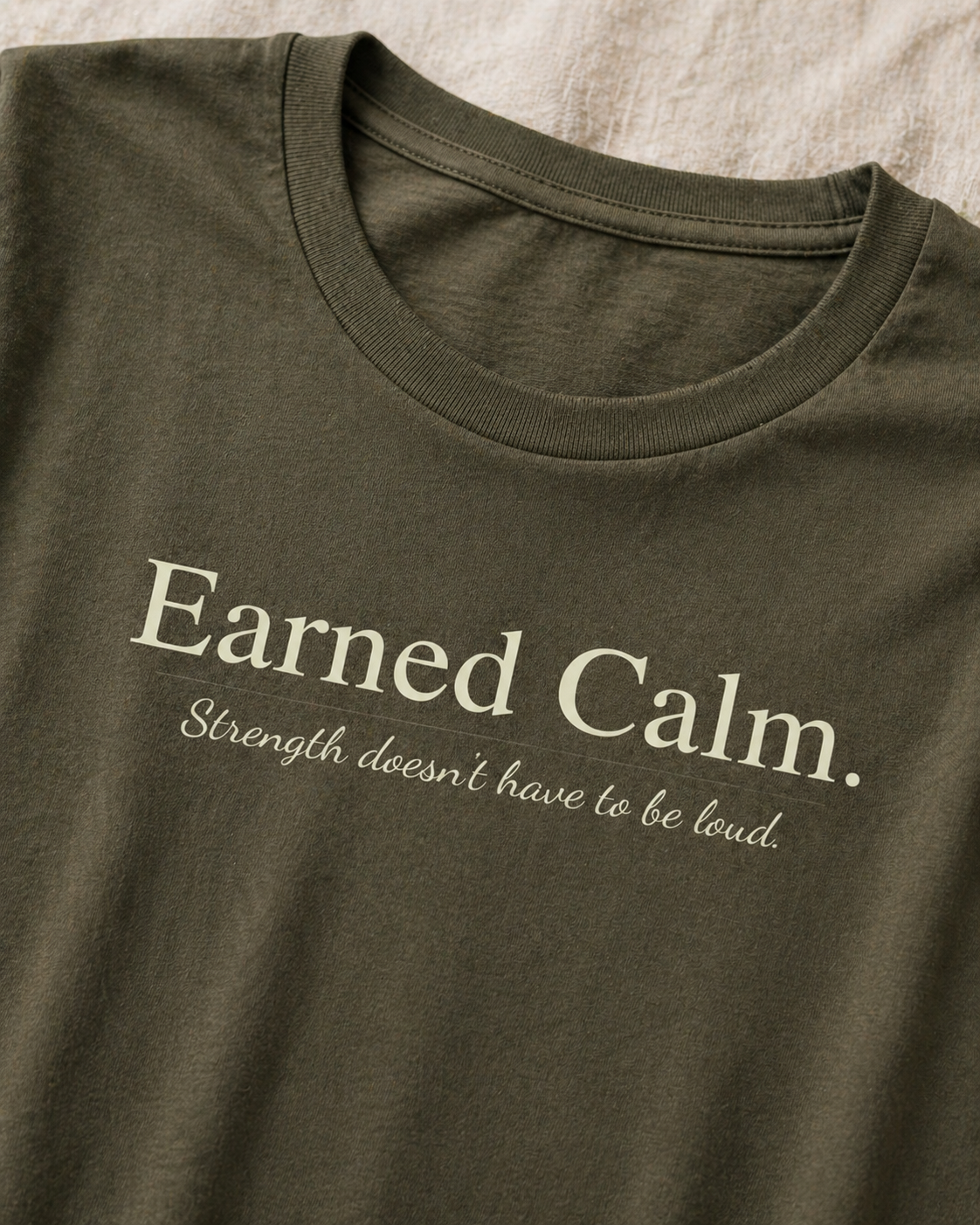 Earned Calm Tee, Minimal Inspirational, Unisex Graphic T-Shirt